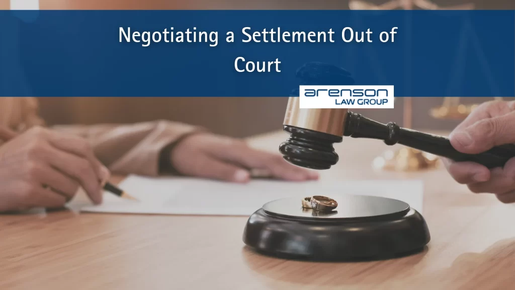 Negotiating a Settlement Out of Court