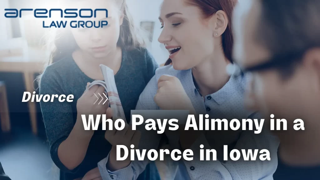 Who Pays Alimony in a Divorce in Iowa image